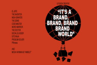 It’s a Brand, Brand, Brand, Brand World