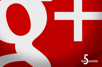 Top 5 Best Practices for Google+
