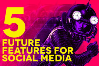 5 Future Features for Social Media