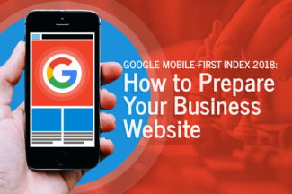 Google Mobile-First Index 2018: How to Prepare Your Business Website