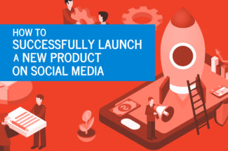 How to Successfully Launch a New Product on Social Media