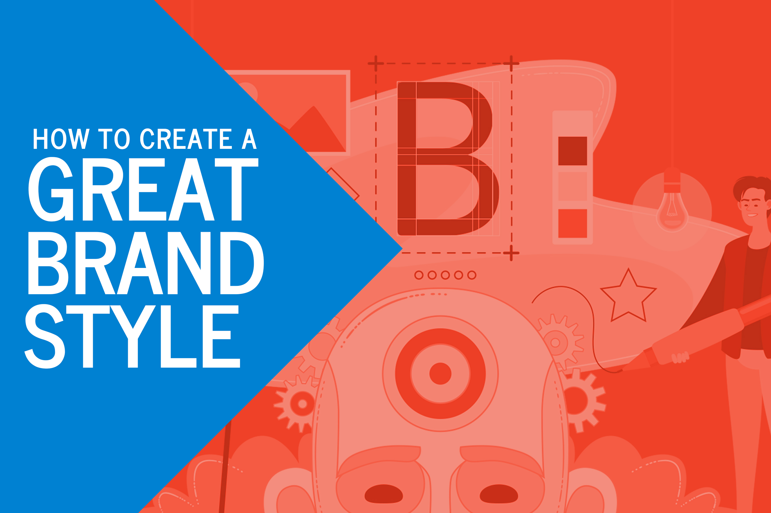 How to Create a Great Brand Style Guide