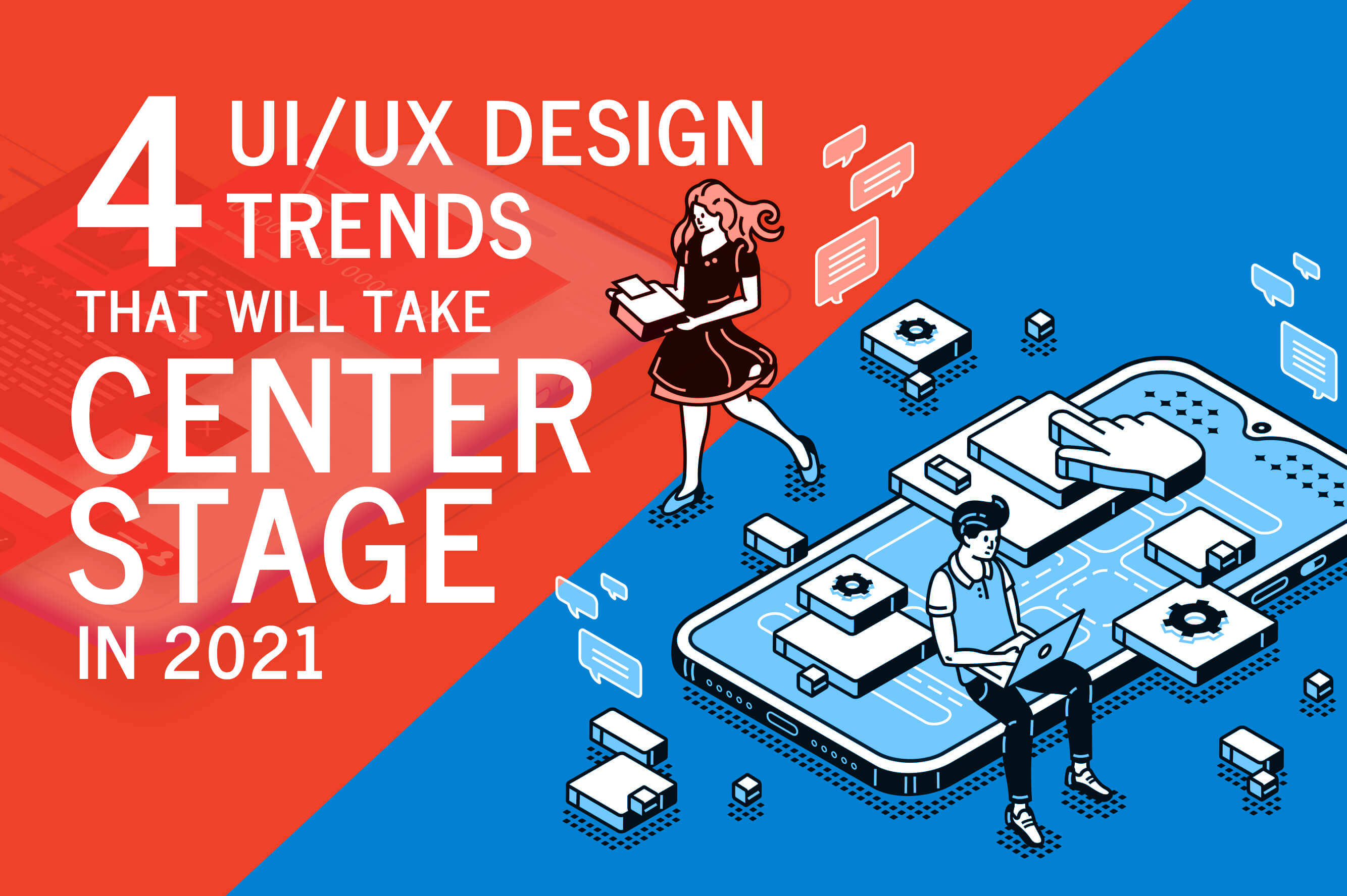 5 UI UX Design Trends That Will Take Center Stage in 2021