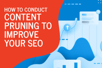 Pruning to improve SEO