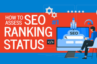 How to Assess SEO Ranking Status