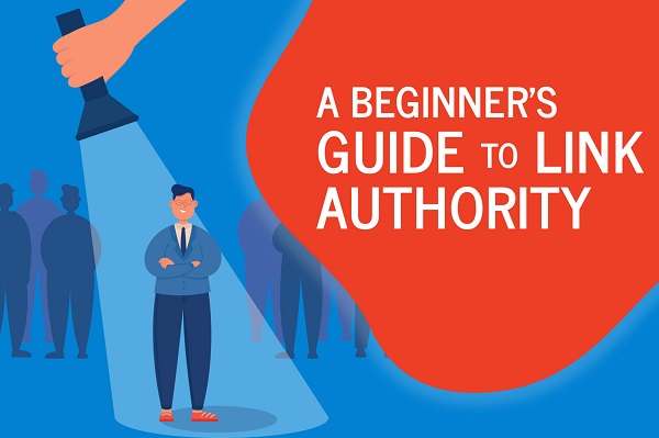 A Beginner’s Guide to Link Authority